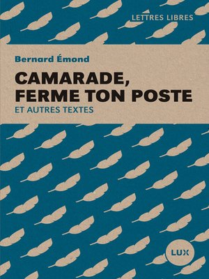 cover image of Camarade, ferme ton poste